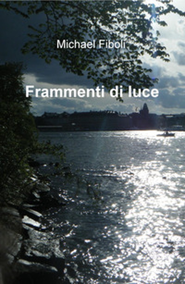 Frammenti di luce - Librerie.coop Frammenti di luce - Librerie.coop