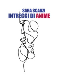 Intrecci di anime - Librerie.coop