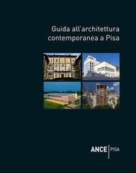 Guida all'architettura contemporanea a Pisa - Librerie.coop