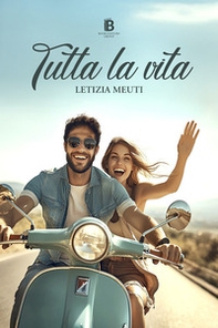 Tutta la vita - Librerie.coop Tutta la vita - Librerie.coop