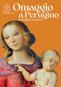 Omaggio a Perugino. Indagini e restauri - Librerie.coop