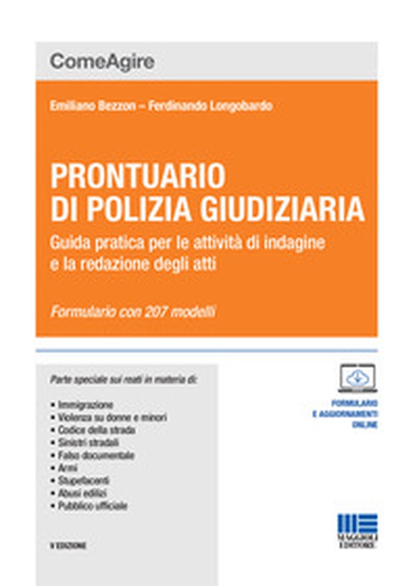 Prontuario di polizia giudiziaria. Guida pratica per le attività di indagine e la redazione degli atti - Librerie.coop Prontuario di polizia giudiziaria. Guida pratica per le attività di indagine e la redazione degli atti - Librerie.coop