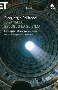 Il Vangelo secondo la Scienza - Librerie.coop Il Vangelo secondo la Scienza - Librerie.coop