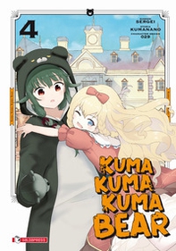 Kuma kuma kuma bear - Vol. 4 - Librerie.coop