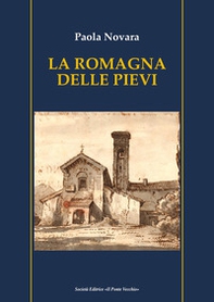 La Romagna delle pievi - Librerie.coop