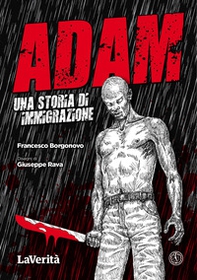 Adam. Una storia di immigrazione - Librerie.coop