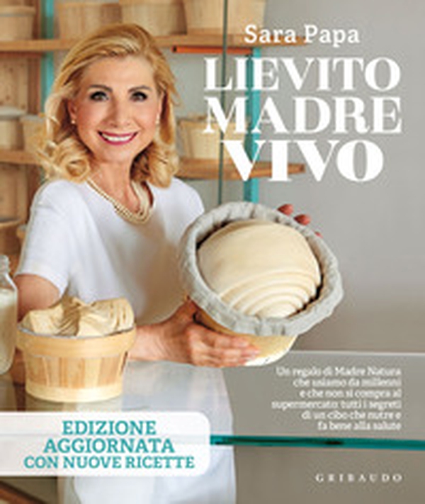 Lievito madre vivo - Librerie.coop Lievito madre vivo - Librerie.coop