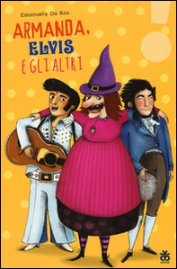 Armanda, Elvis e gli altri - Librerie.coop