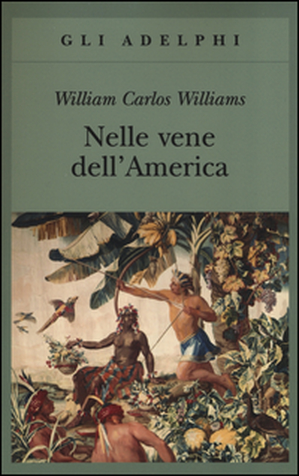 Nelle vene dell'America - Librerie.coop Nelle vene dell'America - Librerie.coop