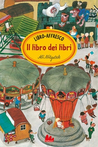 Il libro dei libri. Libro-affresco - Librerie.coop