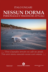 Nessun dorma. Personaggi e tematiche attuali - Librerie.coop