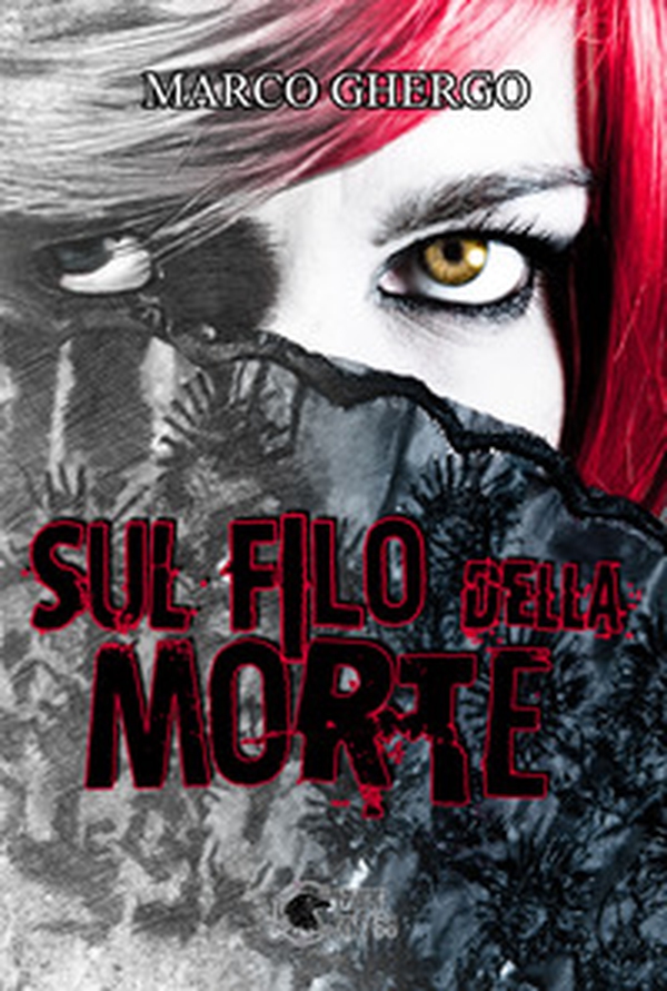 Sul filo della morte - Librerie.coop Sul filo della morte - Librerie.coop