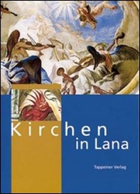 Kirchen in Lana - Librerie.coop Kirchen in Lana - Librerie.coop