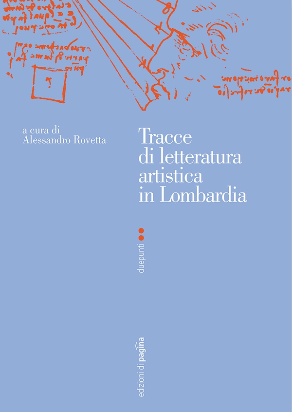 Tracce di letteratura artistica in Lombardia - Librerie.coop Tracce di letteratura artistica in Lombardia - Librerie.coop