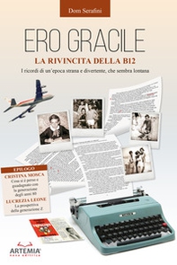 Ero gracile. La rivincita della b12 - Librerie.coop