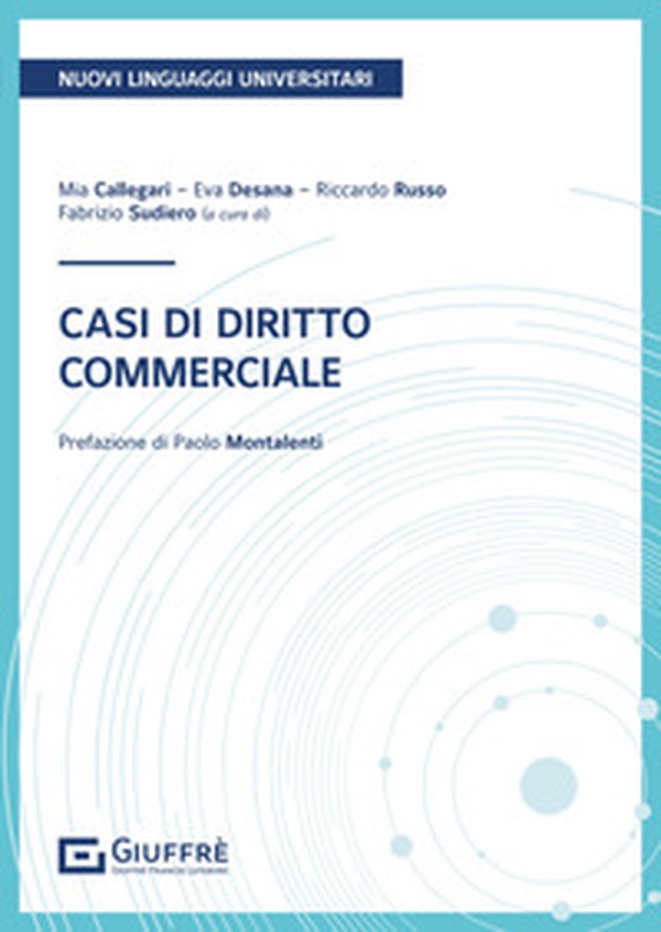 Casi di diritto commerciale - Librerie.coop Casi di diritto commerciale - Librerie.coop