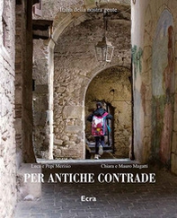 Per antiche contrade - Librerie.coop Per antiche contrade - Librerie.coop