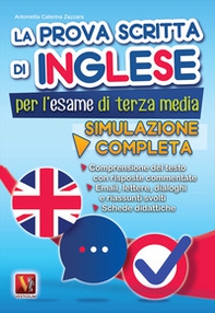 La prova scritta di inglese per l'esame di terza media. Simulazione completa - Librerie.coop