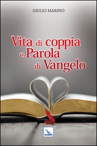 Vita di coppia e parola di Vangelo - Librerie.coop