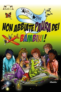 Non abbiate paura dei bambini! - Librerie.coop