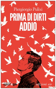 Prima di dirti addio - Librerie.coop Prima di dirti addio - Librerie.coop