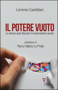 Il potere vuoto. Le democrazie liberali e il ventunesimo secolo - Librerie.coop