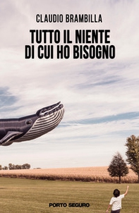 Tutto il niente di cui ho bisogno - Librerie.coop