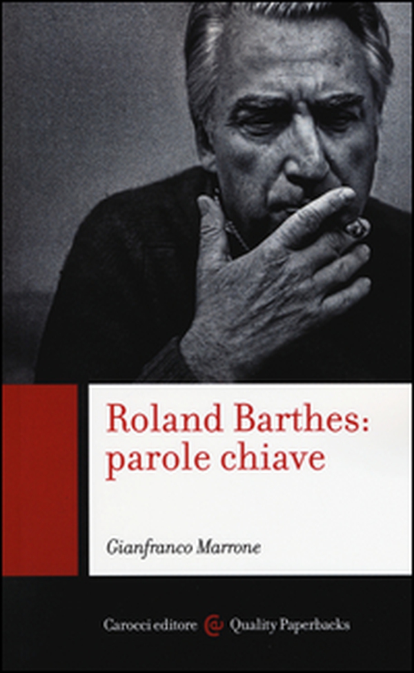 Roland Barthes: parole chiave - Librerie.coop Roland Barthes: parole chiave - Librerie.coop