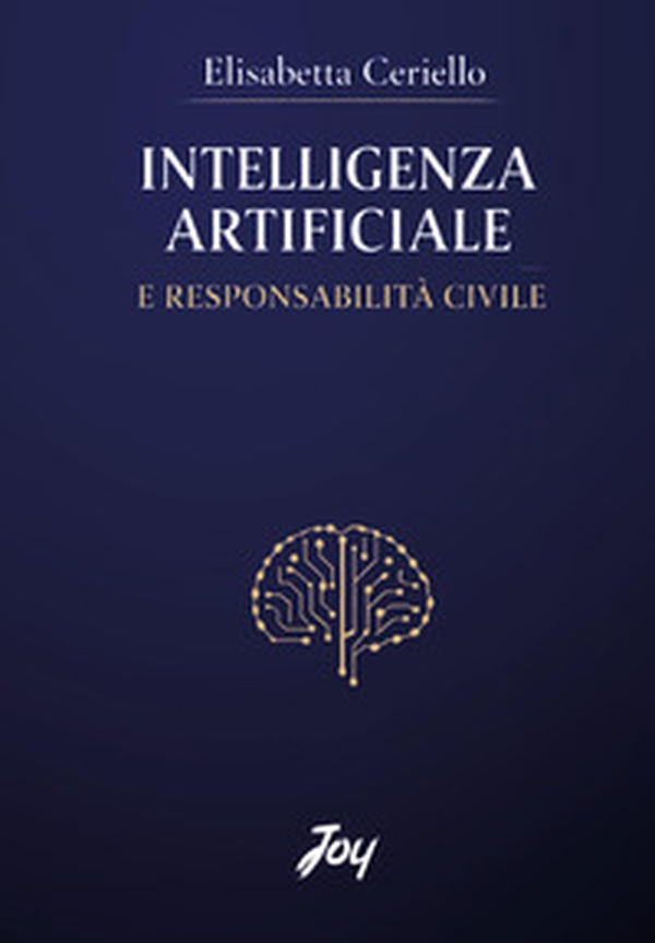 Intelligenza artificiale e responsabilità civile - Librerie.coop