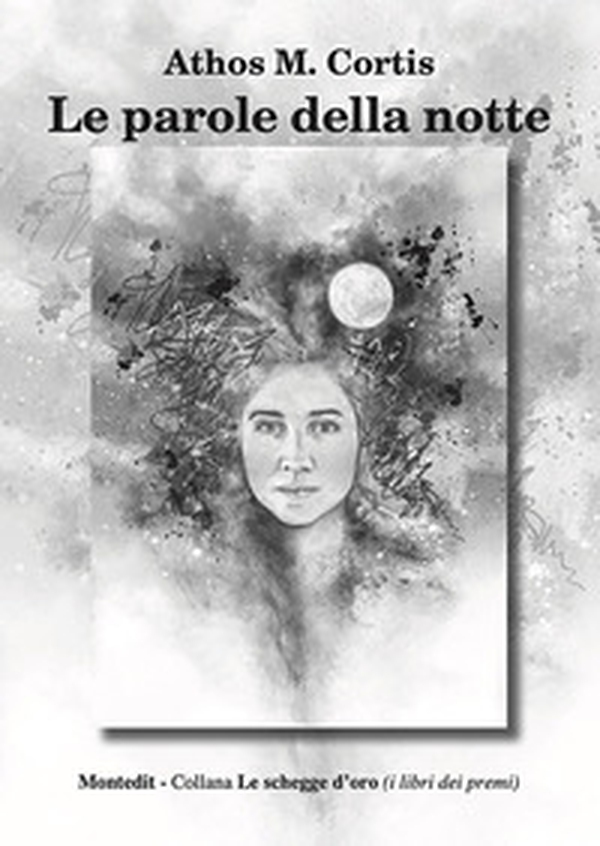 Le parole della notte - Librerie.coop Le parole della notte - Librerie.coop