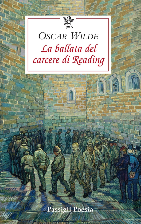 La ballata del carcere di Reading - Librerie.coop La ballata del carcere di Reading - Librerie.coop