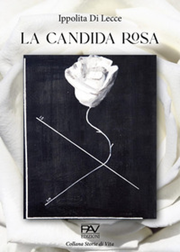 La candida rosa - Librerie.coop La candida rosa - Librerie.coop