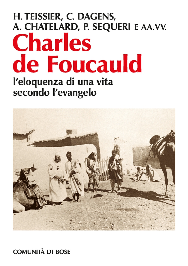 Charles de Foucauld - Librerie.coop Charles de Foucauld - Librerie.coop