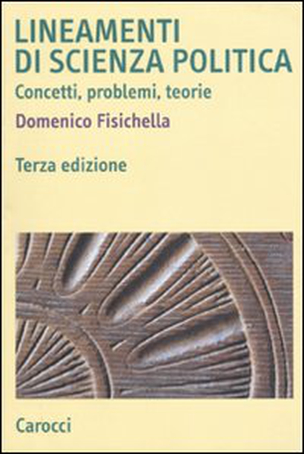 Lineamenti di scienza politica. Concetti, problemi, teorie - Librerie.coop Lineamenti di scienza politica. Concetti, problemi, teorie - Librerie.coop