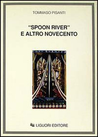 Spoon River e altro Novecento - Librerie.coop Spoon River e altro Novecento - Librerie.coop