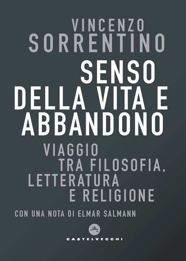 Senso della vita e abbandono - Librerie.coop Senso della vita e abbandono - Librerie.coop