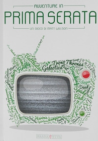 Avventure in prima serata - Librerie.coop