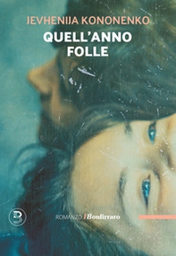 Quell'anno folle - Librerie.coop
