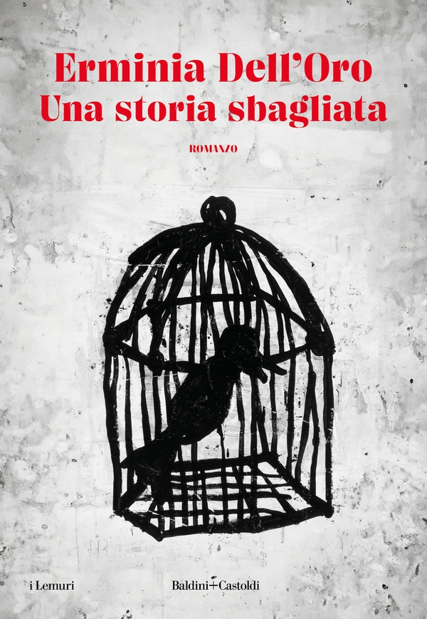 Una storia sbagliata - Librerie.coop Una storia sbagliata - Librerie.coop