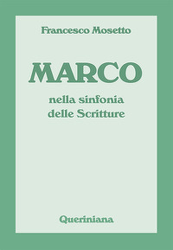 Marco nella sinfonia delle scritture - Librerie.coop Marco nella sinfonia delle scritture - Librerie.coop