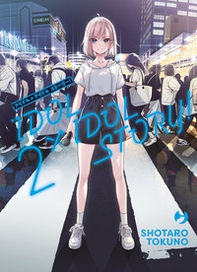 Idol x idol story! - Vol. 2 - Librerie.coop