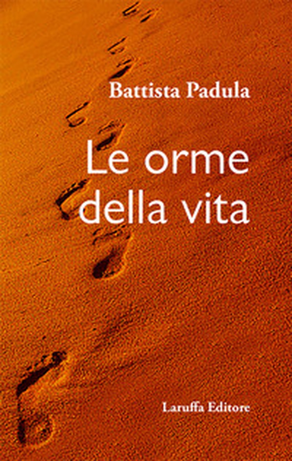 Le orme della vita - Librerie.coop Le orme della vita - Librerie.coop