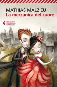 La meccanica del cuore - Librerie.coop La meccanica del cuore - Librerie.coop