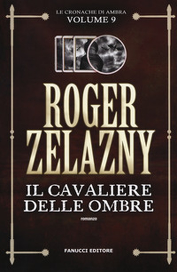 Il cavaliere delle ombre. Le cronache di Ambra - Vol. 9 - Librerie.coop Il cavaliere delle ombre. Le cronache di Ambra - Vol. 9 - Librerie.coop