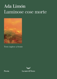 Luminose cose morte - Librerie.coop