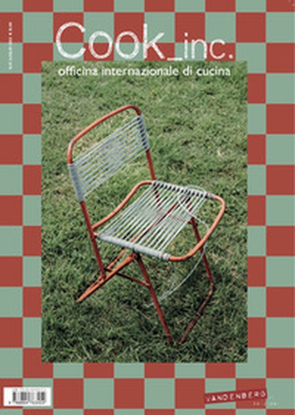 Cook_inc. Officina internazionale di cucina - Vol. 41 - Librerie.coop Cook_inc. Officina internazionale di cucina - Vol. 41 - Librerie.coop