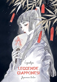 Leggende giapponesi. Japanese tales. Ediz. italiana e inglese - Librerie.coop