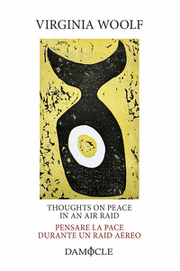 Thoughts on Peace in an Air Raid. Pensare la pace durante un raid aereo - Librerie.coop Thoughts on Peace in an Air Raid. Pensare la pace durante un raid aereo - Librerie.coop