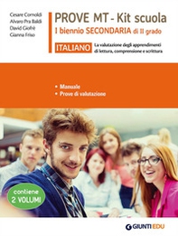 Italiano. Prove MT. Kit scuola 1° biennio secondaria di II grado - Librerie.coop
