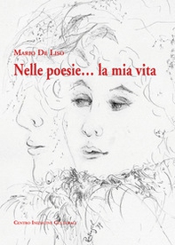 Nelle poesie... la mia vita - Librerie.coop Nelle poesie... la mia vita - Librerie.coop